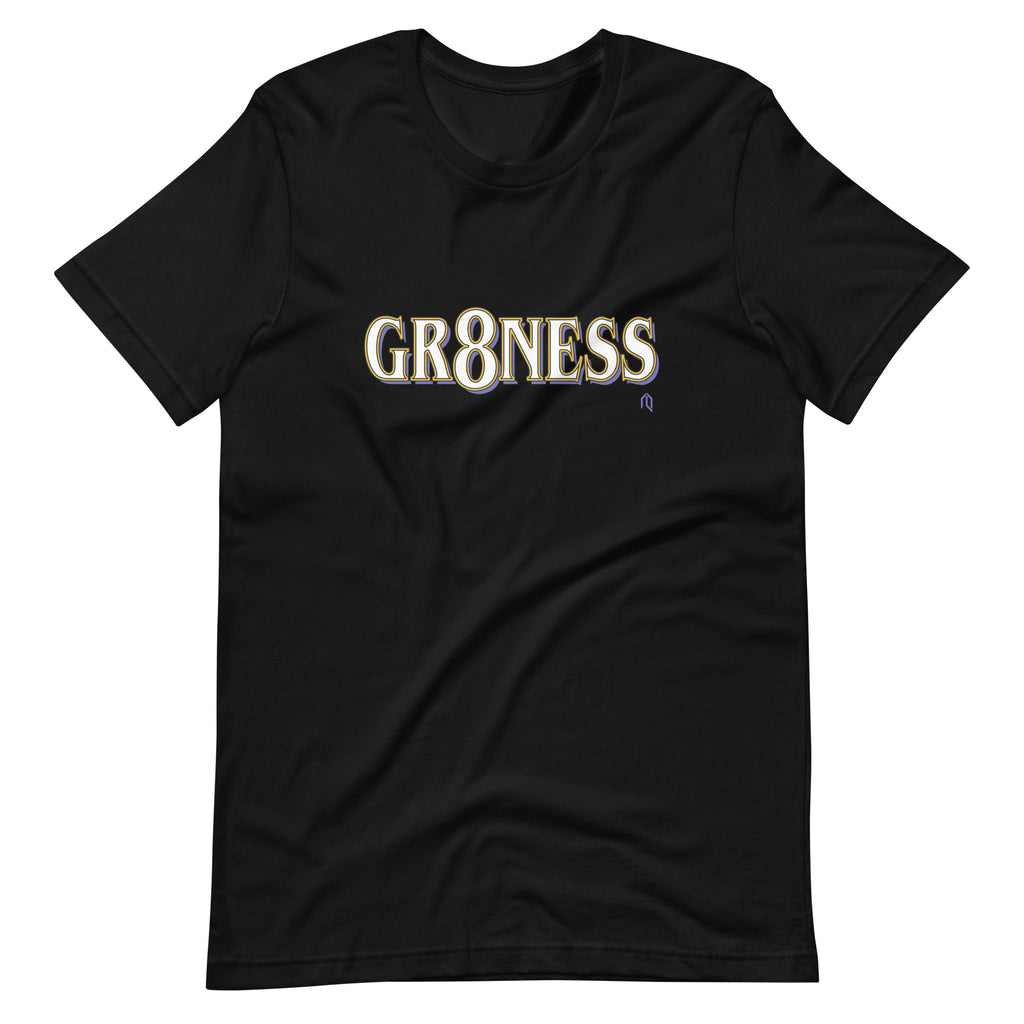 GR8NESS T-Shirt