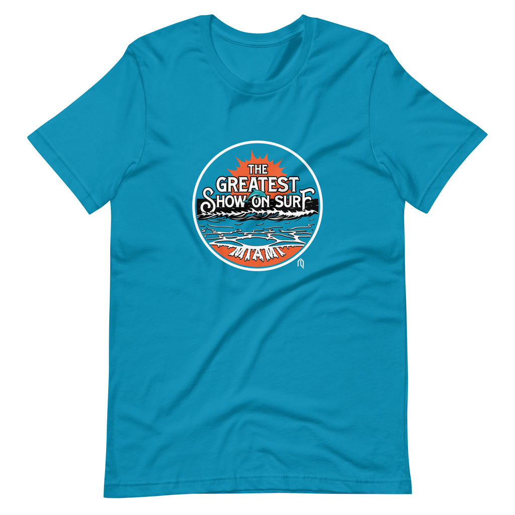 The Greatest Show on Surf T-Shirt