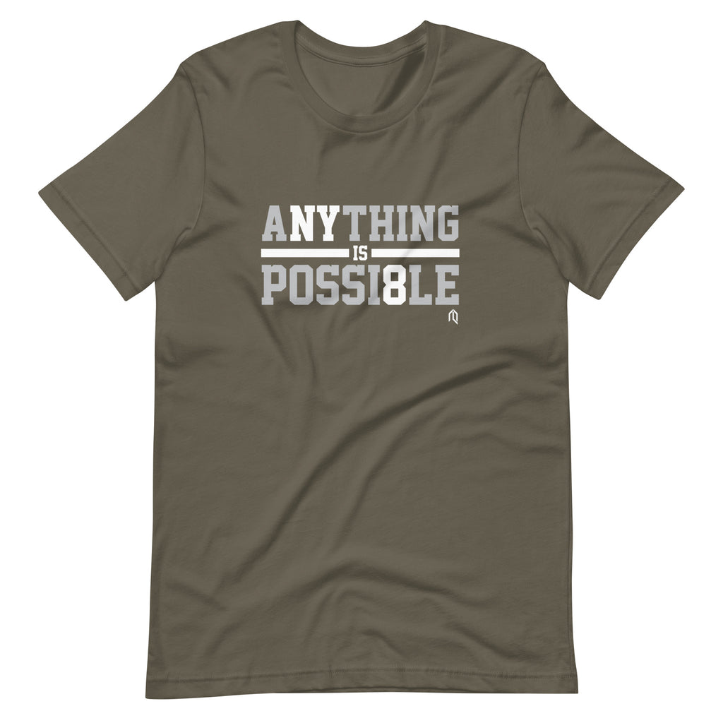 Anything is Possible T-Shirt