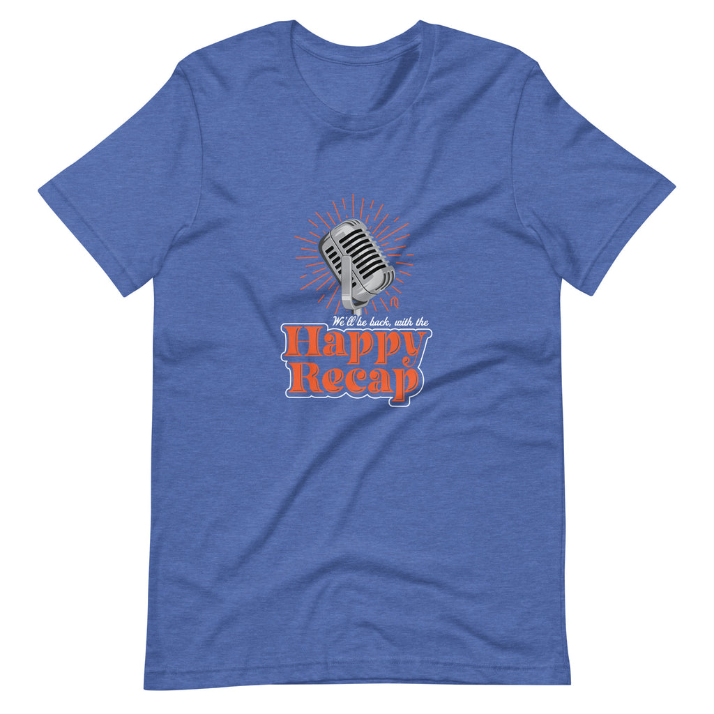 The Happy Recap T-Shirt