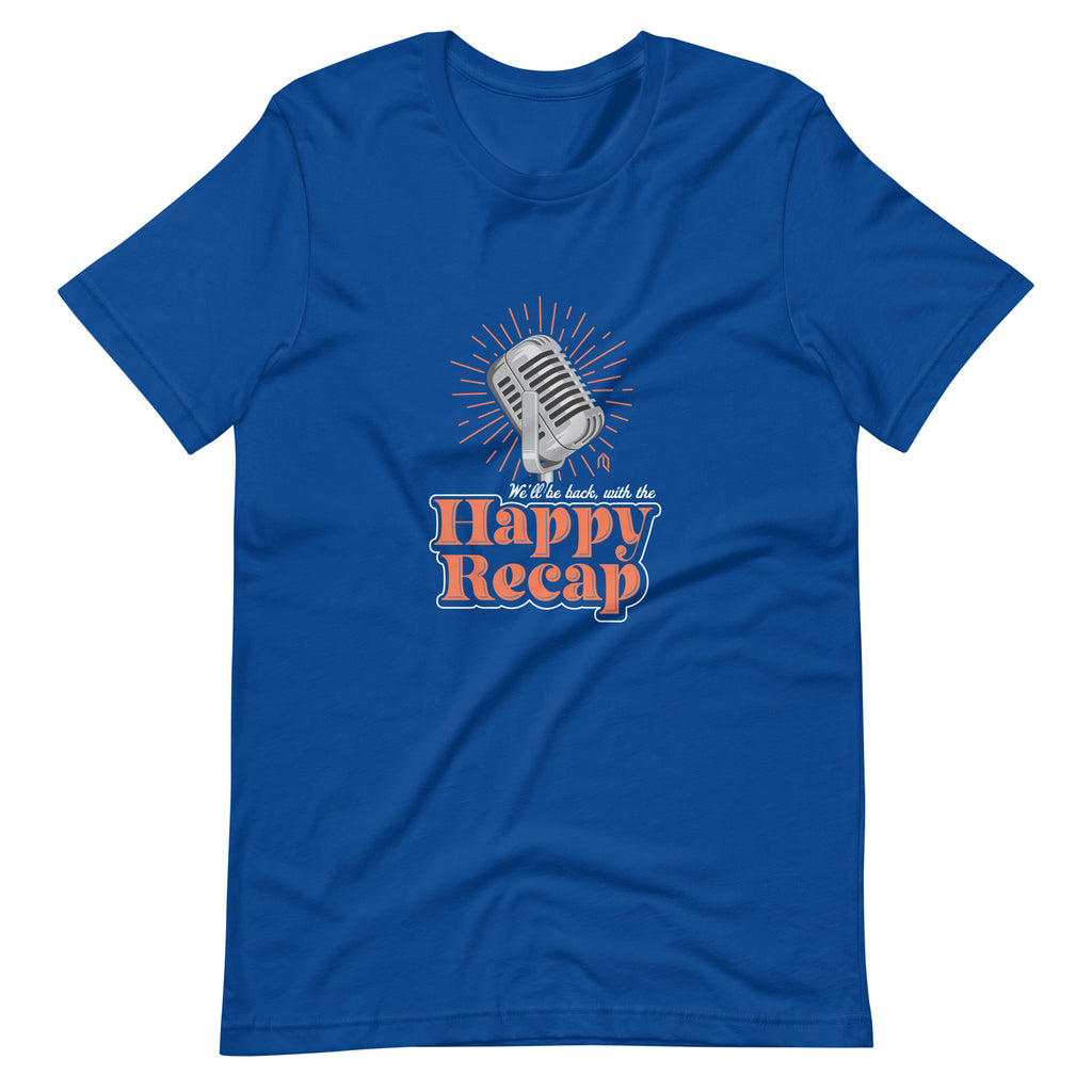 The Happy Recap T-Shirt