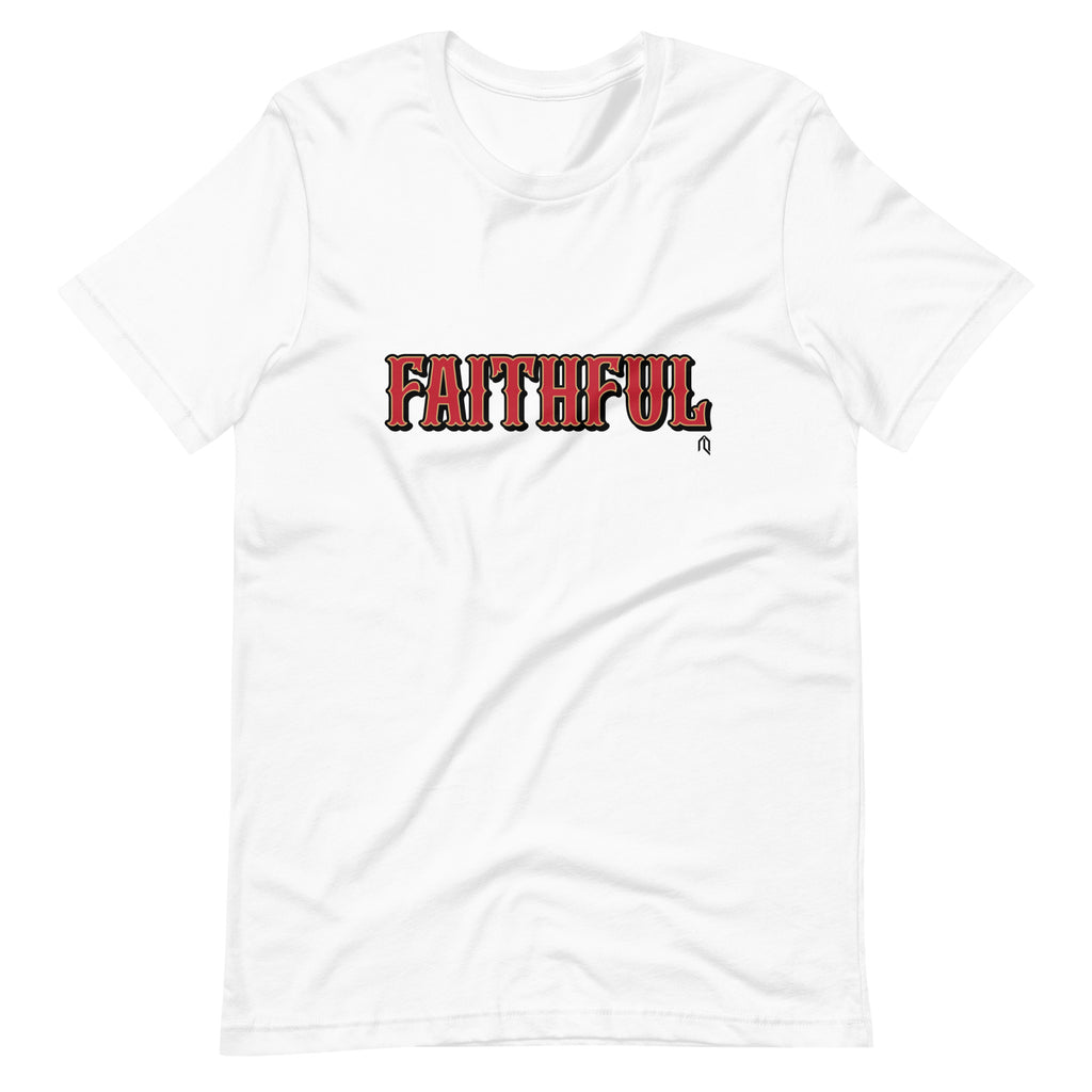 Faithful T-Shirt